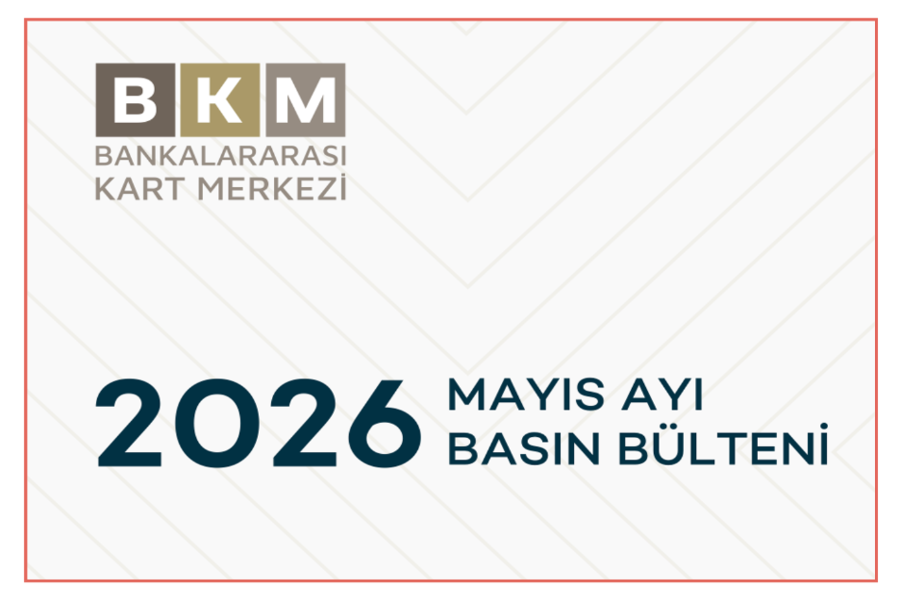 BKM Mayıs 2026 Verileri